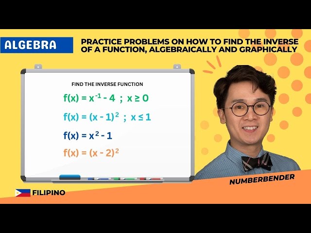 Inverse Functions | Algebra sa Tagalog
