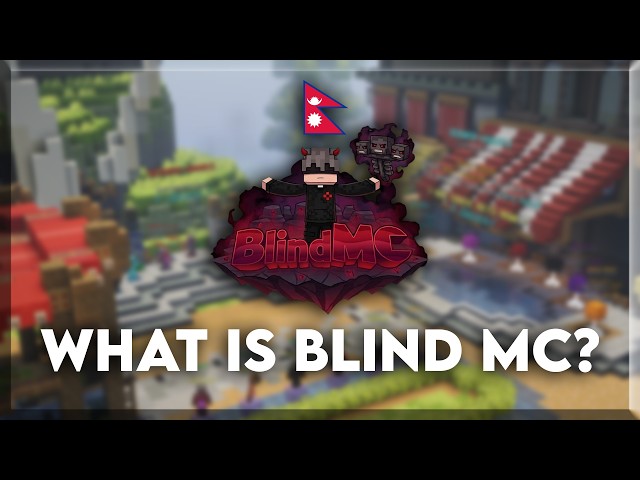 What Is Blind MC Nepal?