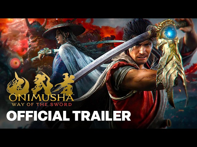 Onimusha: Way of the Sword - Official Release Date Reveal Gameplay Trailer
