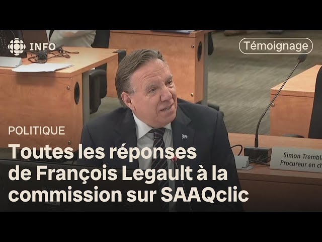 SAAQclic : le témoignage intégral de François Legault à la commission Gallant