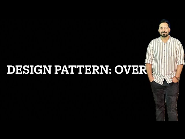 Design Pattern Overview