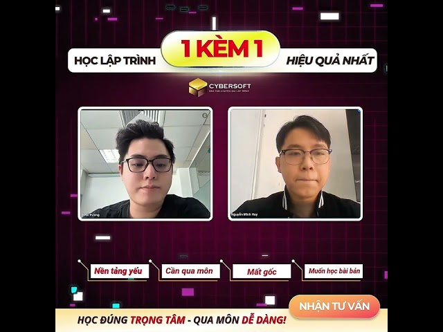 Giải pháp Học Lập trình 1 kèm 1 'trị tận gốc' mọi vấn đề của người học Lập trình ra sao?