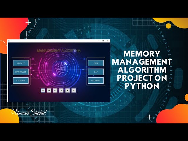 Memory Management Algorithm Project On Python
