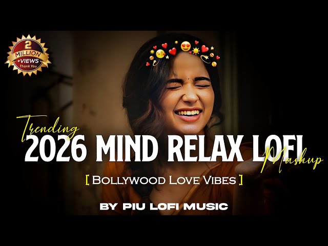 🎶 2025 Ultimate Mind Relaxing Lofi Beats | Study, Sleep & Chill 💫 part 2