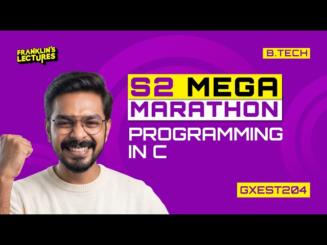 B.Tech S2 | Programming in C | Franklin's Lectures | KTU