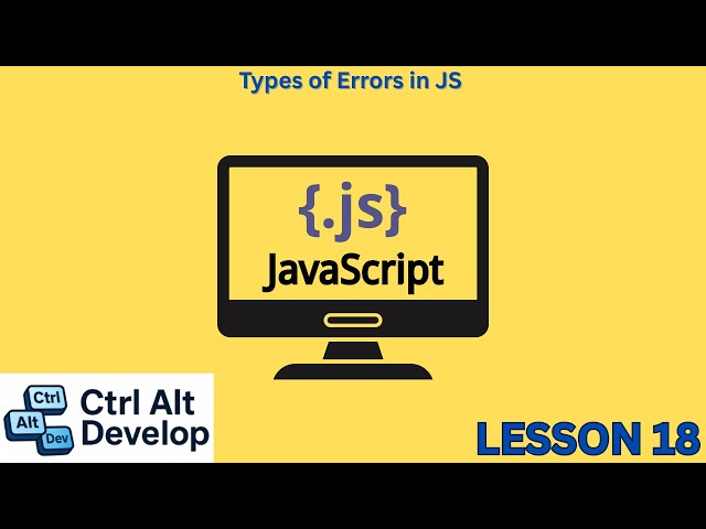 Learn JavaScript: Different Types of Errors