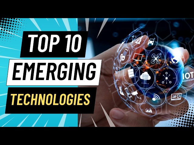 Top 10 Emerging Technologies Every IT Professional Should Watch in 2026