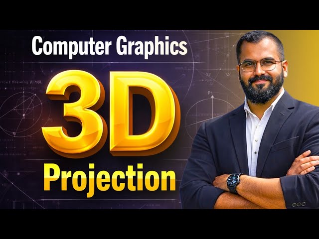 3D Projection Introduction Video | Parallel and Perspective Projection Explained with Example Hindi