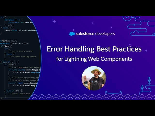 LWC Error Handling Best Practices