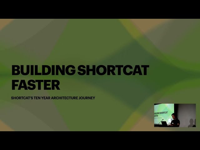 Jack Chen - Building Shortcat Faster