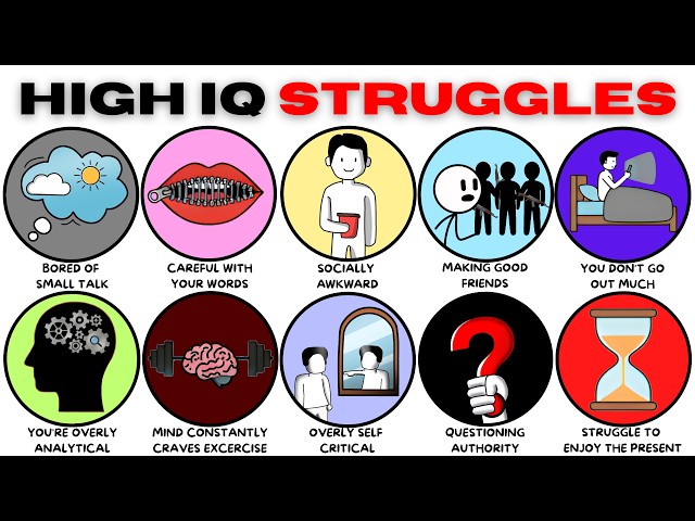 Every Common Struggle of a Highly Intelligent Person