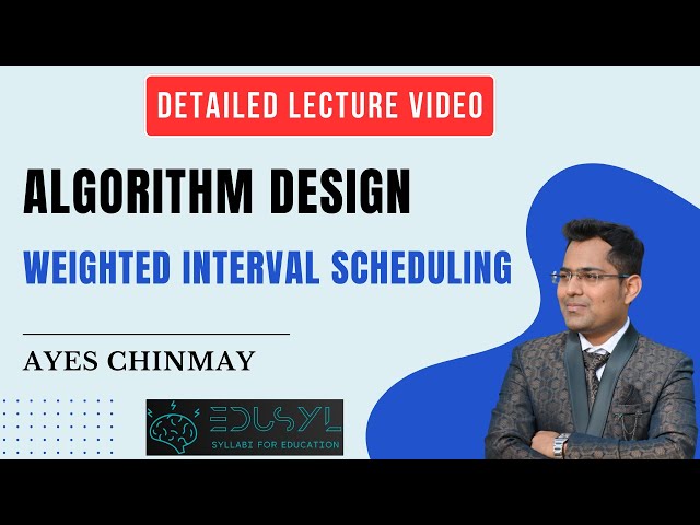 Algorithm Design | Dynamic Programming | Weighted Interval Scheduling #algorithm #algorithmdesign
