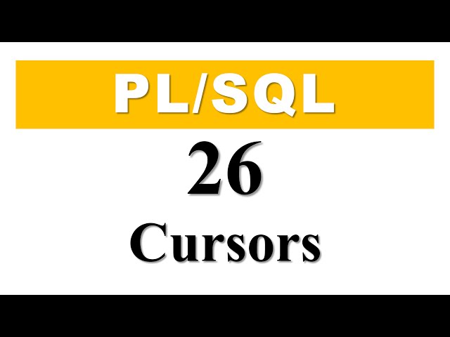 PL/SQL tutorial 26: Introduction to PL/SQL Cursor in Oracle Database By Manish Sharma