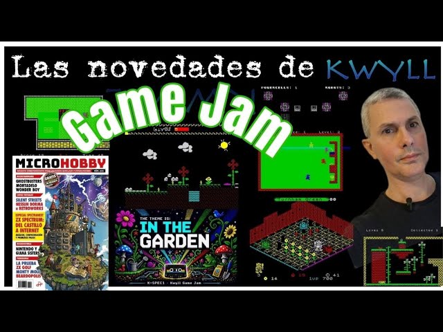RECOMENDACIONES SPECTRUMERAS - Las NOVEDADES de la KWYLL GAME JAM, MICROHOBBY 228 y más...(Parte 30)