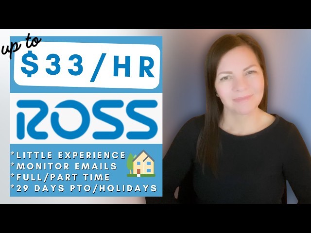 Ross is Hiring Multiple Remote Jobs plus Little Experience Work From Home Jobs 2026