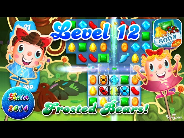 Level 12 - Late 2014 OG Candy Crush Soda