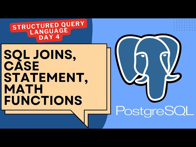 Day 4 : SQL Joins, CASE Statements & Math Functions in PostgreSQL | PG Admin Tutorial