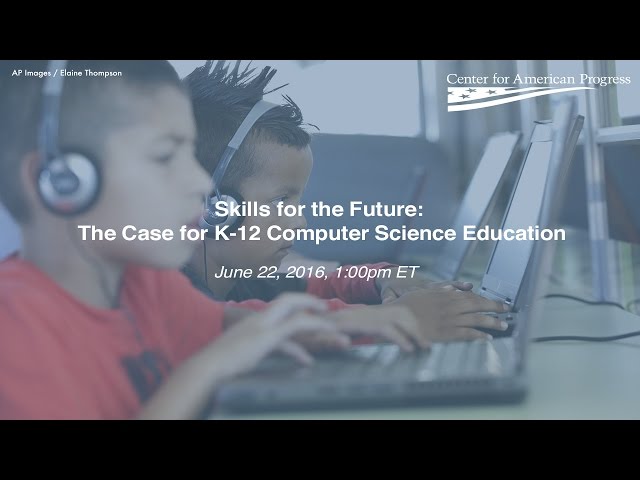 Skills for the Future: The Case for K-12 Computer Science Education