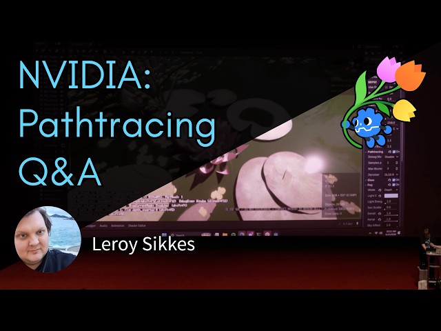 NVIDIA: Pathtracing Q&A – Leroy Sikkes – GodotCon 2026