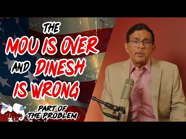 Dave Smith | M.O.U. is Over & Dinesh is Wrong | Part Of The Problem 1418