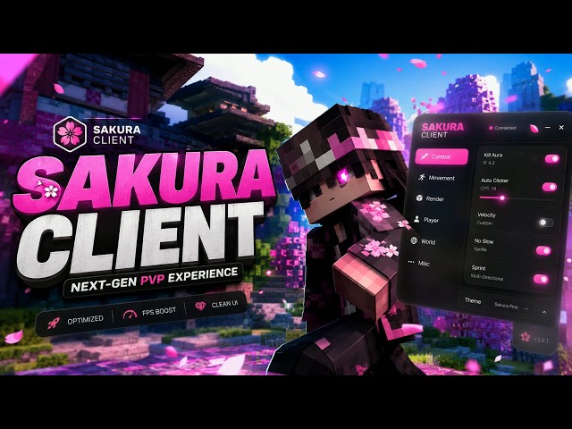 Sakura Client - Best FREE Minecraft Hacked Client For Java (1.8.9 - 1.21.11+) 2026