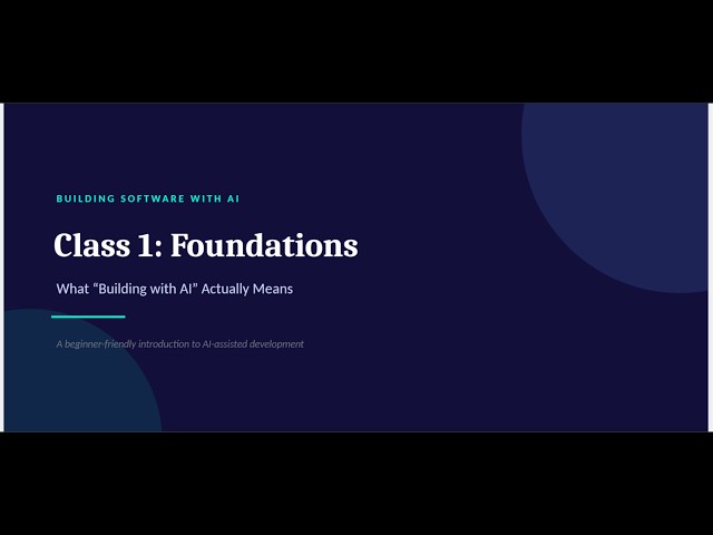 Build Your First App with AI (No Coding Experience Needed) | Class 1