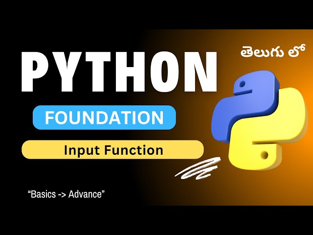 29. Input Function in Python | Python Tutorial in Telugu
