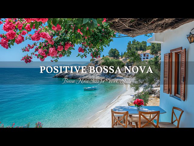 Smooth Bossa Nova Music in Seaside Coffee Shop Ambience ~ Instrumental Jazz Music for Work, Study