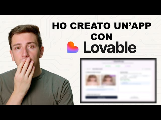 Costruisco una App solo con AI. Funziona? Vibe-Coding con Lovable