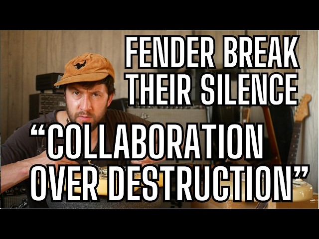 FENDER BREAK THEIR SILENCE - "Collaboration Over Destruction" - COMPANIES ARE ALREADY CONCEDING
