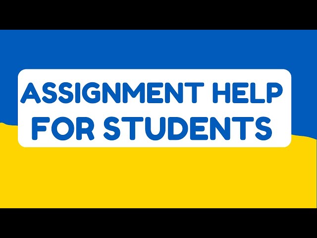Assignment Help For Students
