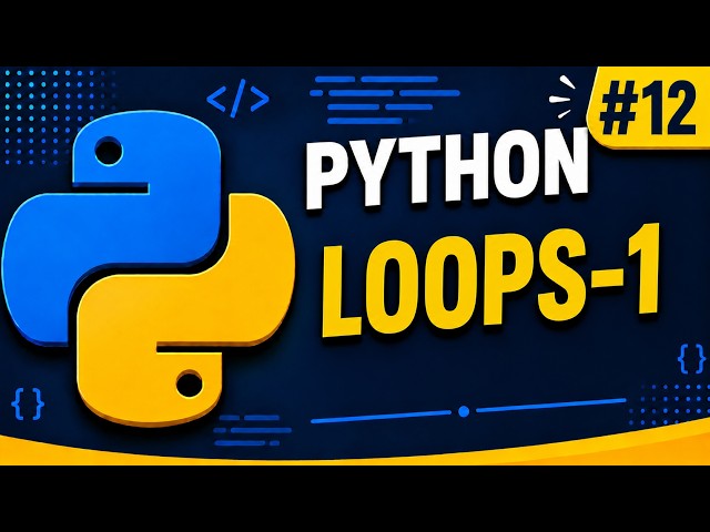 Python For Loops Tutorial for Beginners (2026) | #12