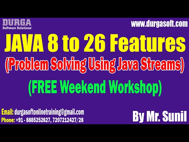 JAVA 8 to 26 Features (Problem Solving Using Java Streams) (FREE Workshop) tutorials || by Mr. Sunil