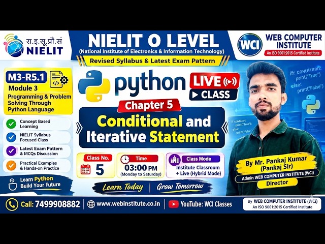 O Level Python (M3-R5.1) NIELIT | Chapter 5 |Class 5 | Conditional & Iterative Statements | 2027 Exa