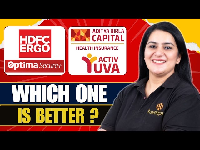 HDFC ERGO Optima Secure+ vs Aditya Birla Activ Yuva | NEW PLANS COMPARISON | Gurleen Kaur Tikku