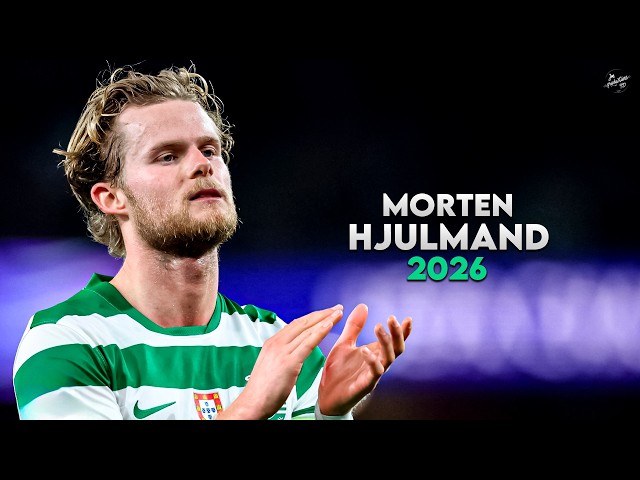 Morten Hjulmand 2026 - Amazing Skills, Assists & Goals - Sporting | HD