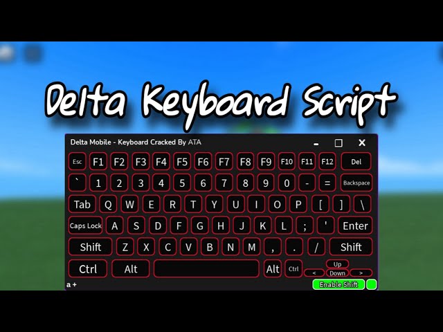 Delta Keyboard Script | Pastebin