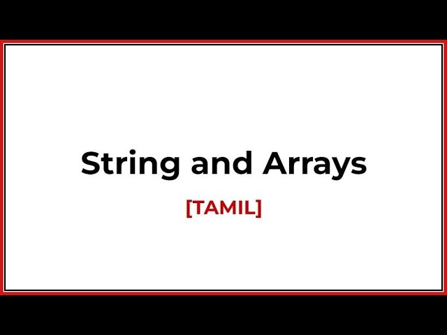 string and arrays [TAMIL]
