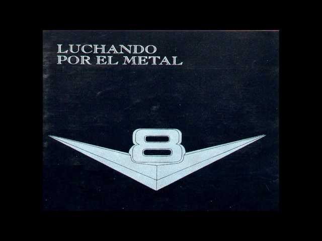 V8 - Luchando Por El Metal (1983) (Disco Completo - Full Album)