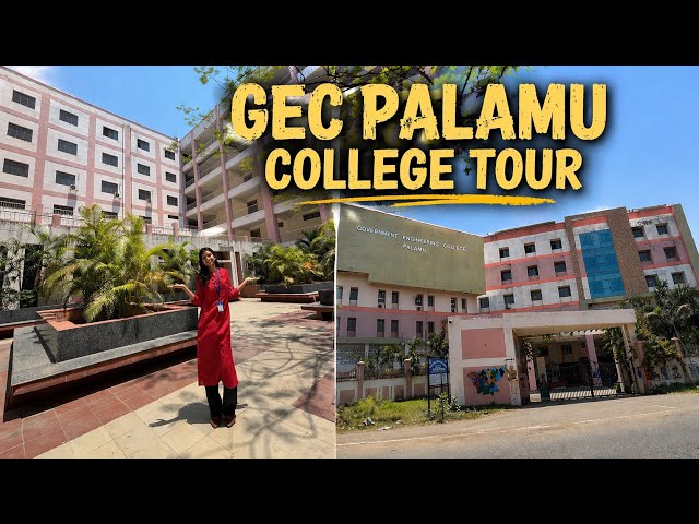 GEC PALAMU COLLEGE TOUR 😇🤷‍♀️Government Engineering College Palamu📍First batch session 2022-2026 🤗