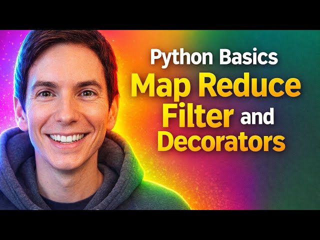 Python Basics Map Reduce Filter and Decorators