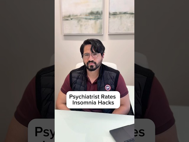 Psychiatrist Rates Insomnia Hacks 🛌Sleepless Nights Edition