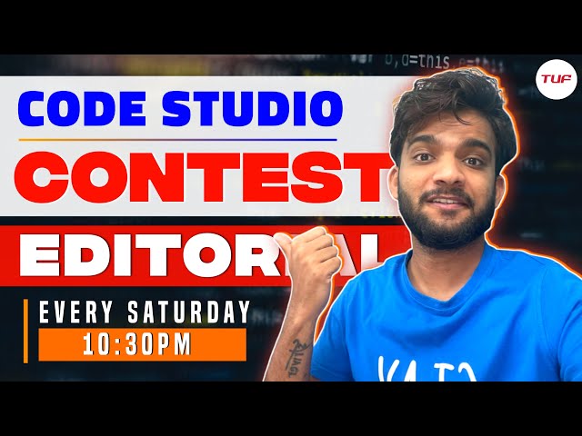 Codestudio Contest 10 Editorial | Live Problem Solving | Striver