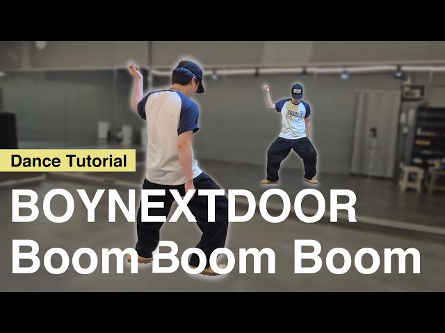[Sub] BOYNEXTDOOR 'Boom Boom Boom' Dance Tutorial｜Mirrored｜Explained｜Eng Count｜Step by step｜Choreo