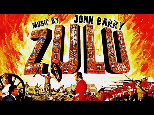 Zulu | Soundtrack Suite (John Barry)