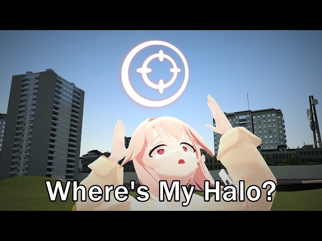 Where's My Halo? (Blue Archive GMOD)