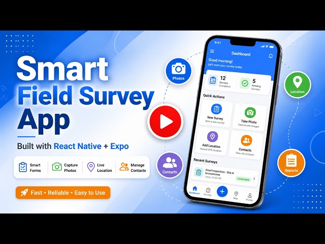 I Built a Field Survey App with React Native (Camera, GPS, Contacts) | Full Demo