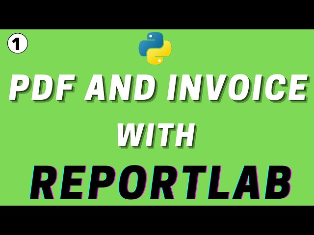 How to Create PDF and Invoice in Python | Reportlab Tutorial in Hindi