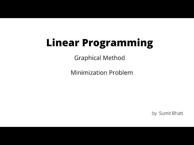 Linear Programming Graphical Method Minimization Problem