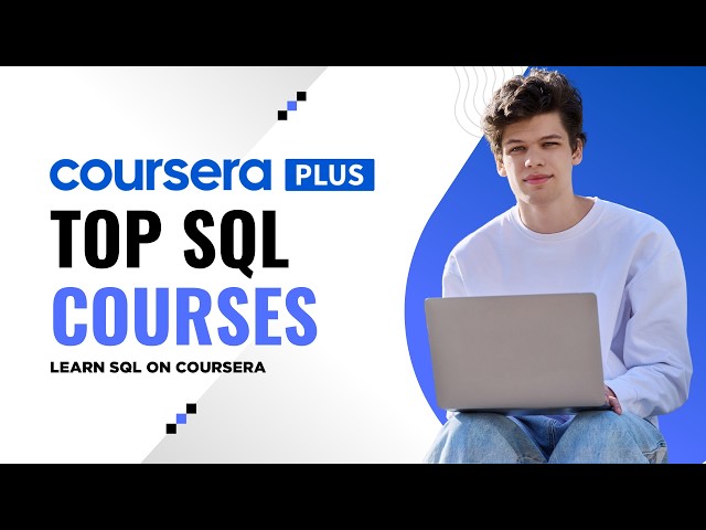 Learn SQL on Coursera | Best SQL Courses Ranked for 2026